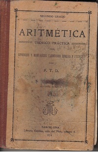 Aritmética de Segundo Grado. Año 1914 Aritmética de Segundo Grado. Año 1914