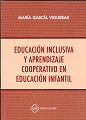 Educación inclusiva y aprendizaje cooperativo en Educación Infantil