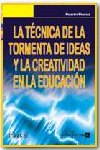 La técnica de la tormenta de ideas y la creatividad en la educación