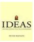 Ideas: Historia intelectual de la Humanidad