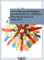Acceso a la publicación Modelo psicopedagógico de intervención en catástrofes Acceso a la publicación Modelo psicopedagógico de intervención en catástrofes