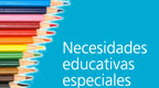 Acceso a normativa específica sobre necesidades educativas especiales