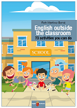 English outside the classroom. 73 activities you can do