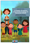 12 meses, 12 cuentos para mover el cuerpo en Educación Infantil. Cuentos psicomotores y actividades psicomotrices