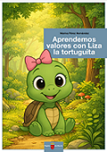 Aprendemos valores con Liza, la tortuguita